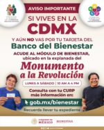 Derechohabientes de la Ciudad de México que no recogieron tarjeta del Banco del Bienestar deberán acudir al Monumento a la Revolución
