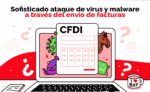 Alerta Box Factura aumento de ataques a contribuyentes