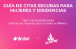 Tinder y Luchadoras mx se unen para lanzar una Guía de Citas Seguras para mujeres y disidencias en México