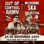 Out of Control Army y la Melbourne Ska Orchestra harán vibrar al teatro Metropólitan