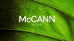 Nace McCann Agro, la nueva unidad de negocios basada en Data Intelligence de McCann