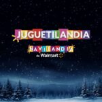 Juguetilandia de Walmart impacta la navidad con “Navilandia”, un mundo interactivo único para los peques del hogar