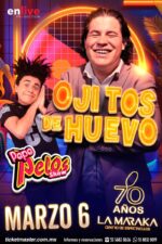 «Ojitos de Huevo» y Pepe Pelos te invitan a disfrutar de un show memorable en la Maraka