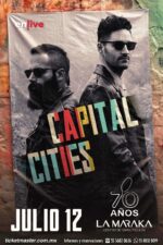 Capital Cities regresa a México con su electrizante Electro-Pop a La Maraka en CDMX