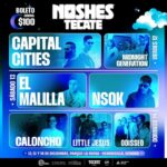 Hermosillo estrena Noshes Tecate con boletos desde $100 y un cartel encabezado por el Malilla, NSQK y Capital Cities