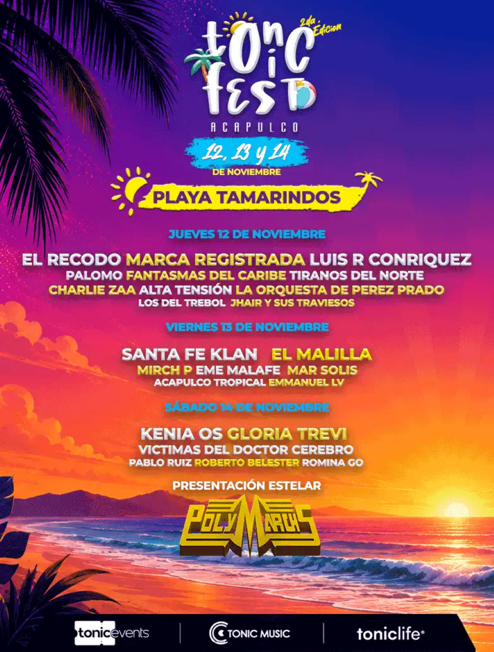 Tonic Fest 2026 hará latir a Acapulco con tres días de música frente al mar Tonic Fest 2026 hará latir a Acapulco con tres días de música frente al mar