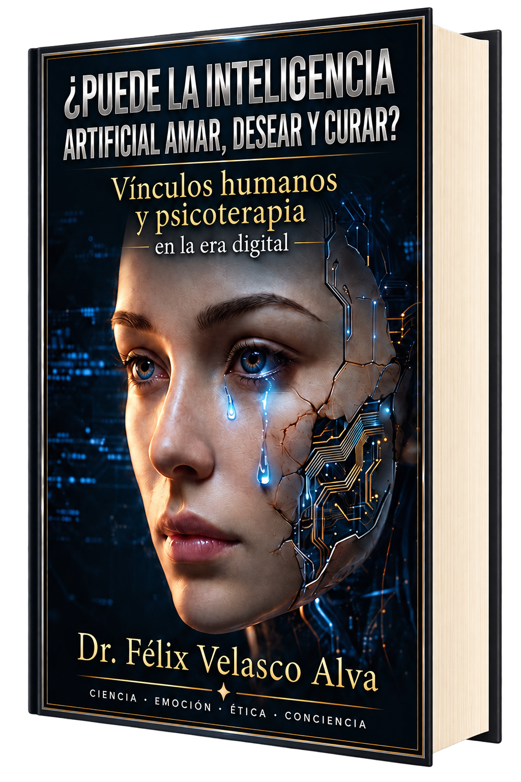 ¿Puede la inteligencia artificial amar, desear y curar? ¿Puede la inteligencia artificial amar, desear y curar?