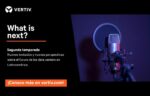 Vertiv lanza la segunda temporada de “What is Next”, su videopodcast sobre el futuro de la data centers en Latinoamérica