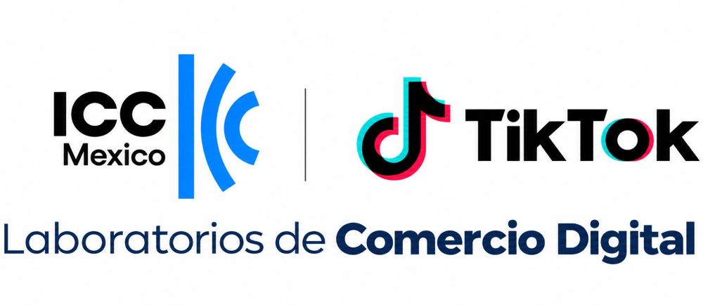ICC y TikTok impulsarán en México el crecimiento de las MIPYMES con Laboratorios de Comercio Digital ICC y TikTok impulsarán en México el crecimiento de las MIPYMES con Laboratorios de Comercio Digital